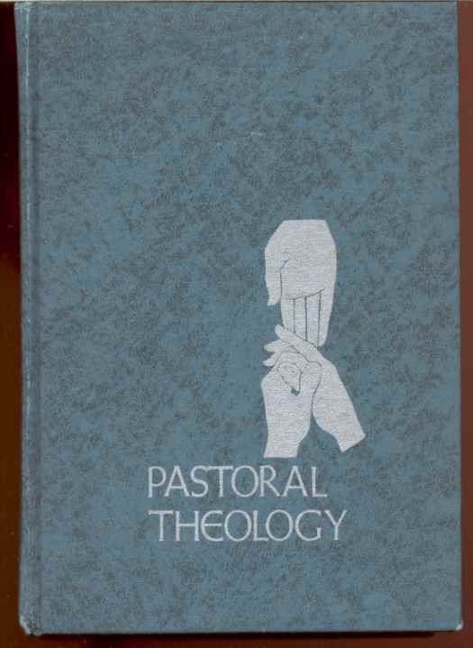 Image for PASTORAL THEOLOGY