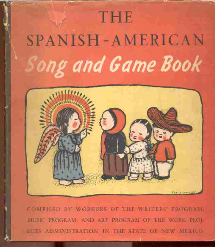 Image for THE SPANISH-AMERICAN SONG AND GAME BOOK