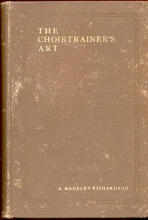 Image for THE CHOIRTRAINER'S ART