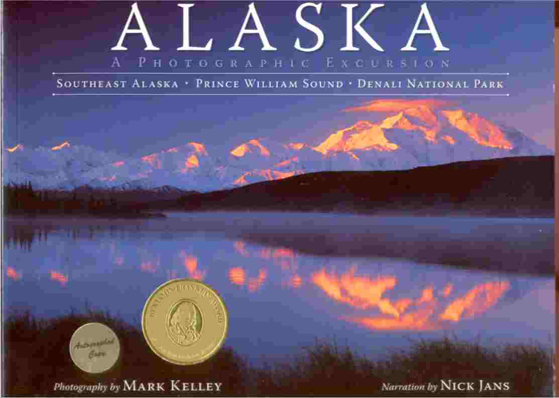 Image for ALASKA: A PHOTOGRAPHIC EXCURSION