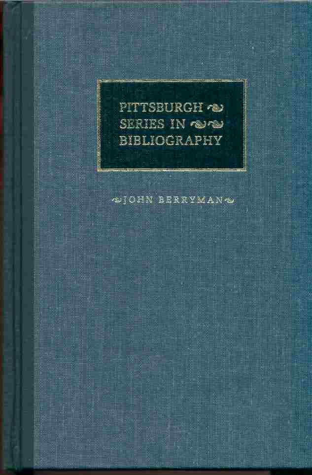 Image for JOHN BERRYMAN, A DESCRIPTIVE BIBLIOGRAPHY