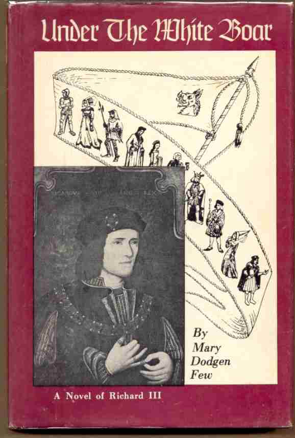 Image for UNDER THE WHITE BOAR A Novel of Richard III