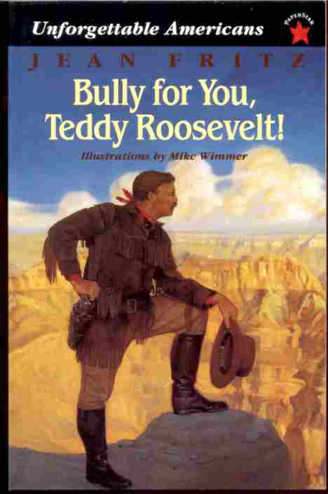 Image for BULLY FOR YOU, TEDDY ROOSEVELT