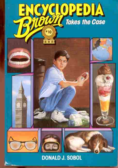 Image for ENCYCLOPEDIA BROWN TAKES THE CASE