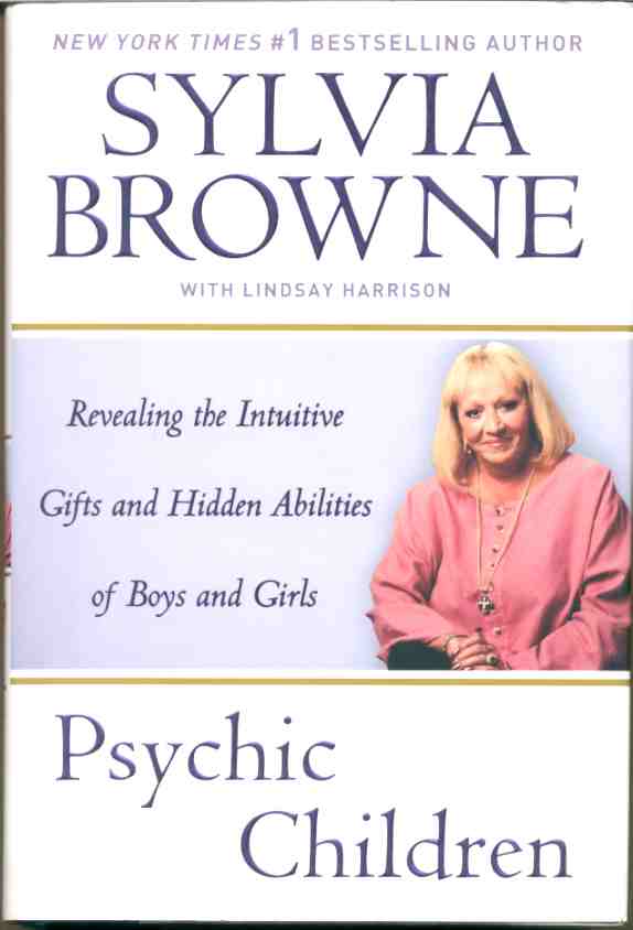 Image for PSYCHIC CHILDREN Revealing the Intuitive Gifts and Hidden Abilities of Boys and Girls