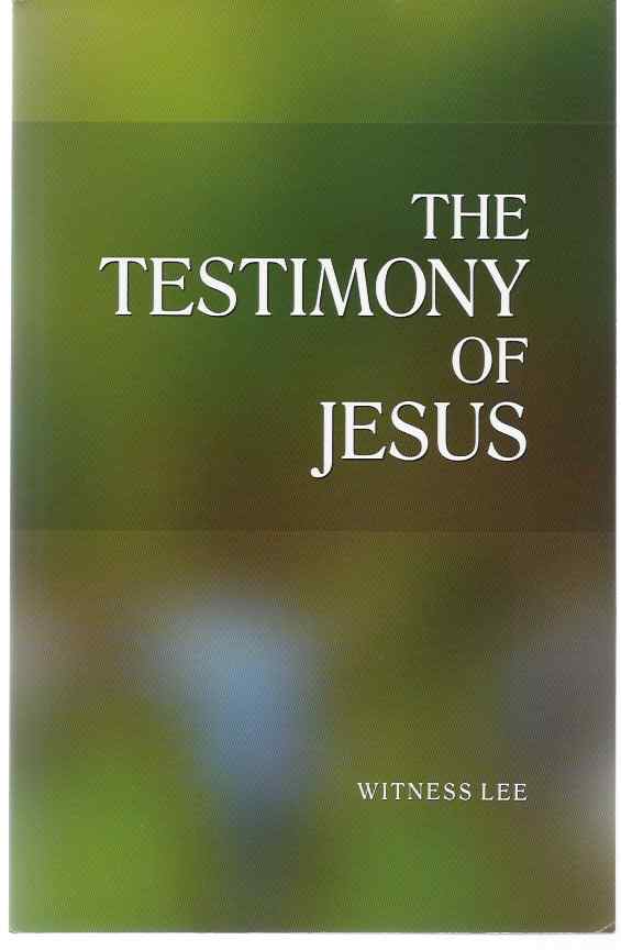 Image for THE TESTIMONY OF JESUS