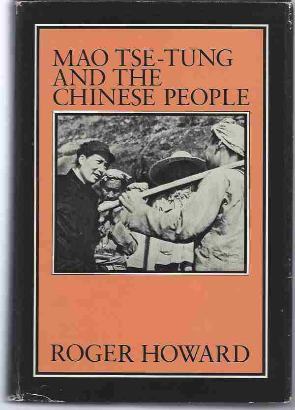 Image for MAO TSE-TUNG AND THE CHINESE PEOPLE