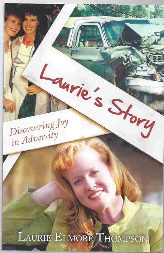 Image for LAURIE'S STORY Discovering Joy In Adversity