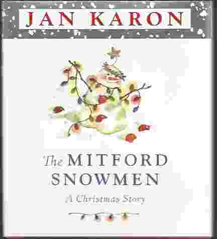 Image for THE MITFORD SNOWMEN A Christmas Story
