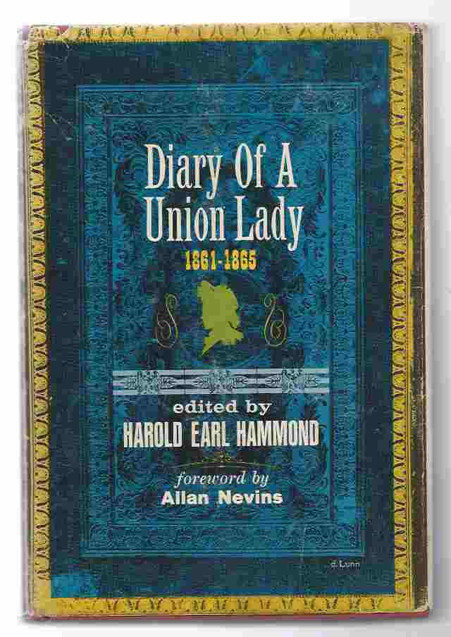 Image for DIARY OF A UNION LADY 1861-1865
