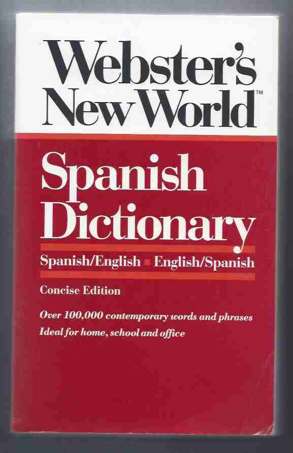 Image for WEBSTER'S NEW WORLD SPANISH DICTIONARY Spanish/English English/Spanish