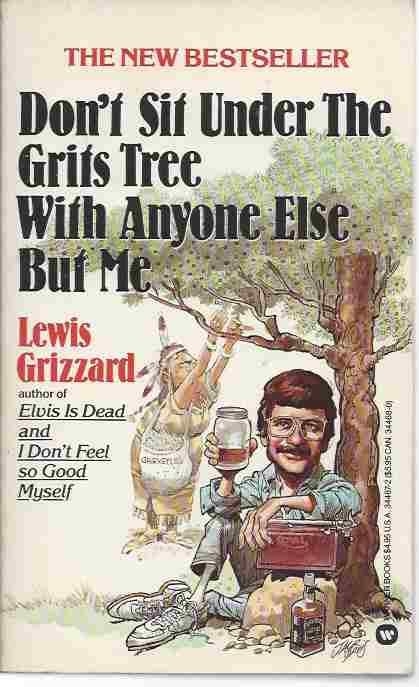 Image for DON'T SIT UNDER THE GRITS TREE WITH ANYONE BUT ME