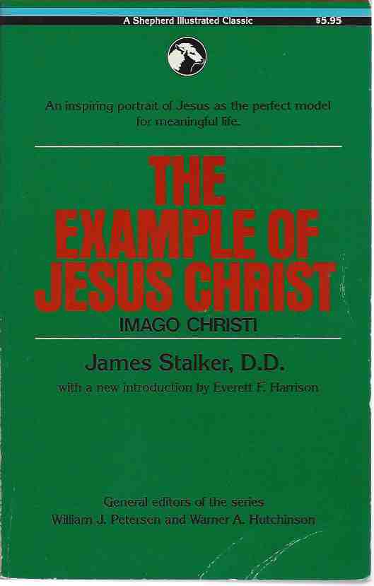 Image for THE EXAMPLE OF JESUS CHRIST ( IMAGO CHRISTI )