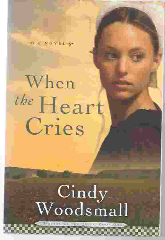 Image for WHEN THE HEART CRIES