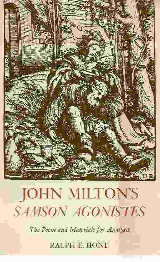 Image for JOHN MILTON'S SAMSON AGONISTES The Poem and Materials for Analysis