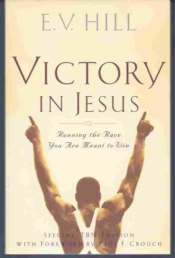 Image for VICTORY IN JESUS Running the Race You are Meant to Win