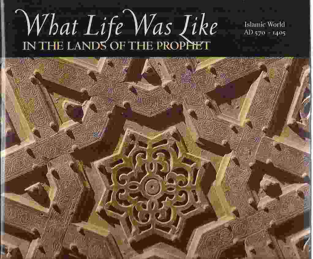 Image for IN THE LANDS OF THE PROPHET: ISLAMIC WORLD, AD 570-1405