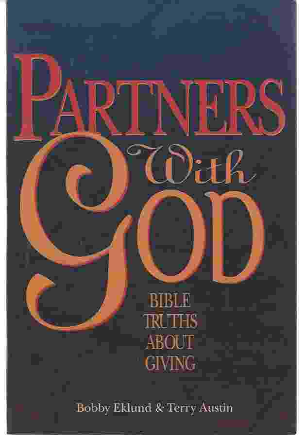 PARTNERS WITH GOD Bible Truths About Giving Image for PARTNERS WITH GOD Bible Truths About Giving