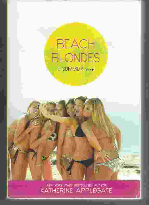 Image for BEACH BLONDES June Dreams / July's Promise / August Magic