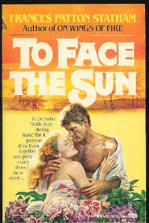 Image for TO FACE THE SUN