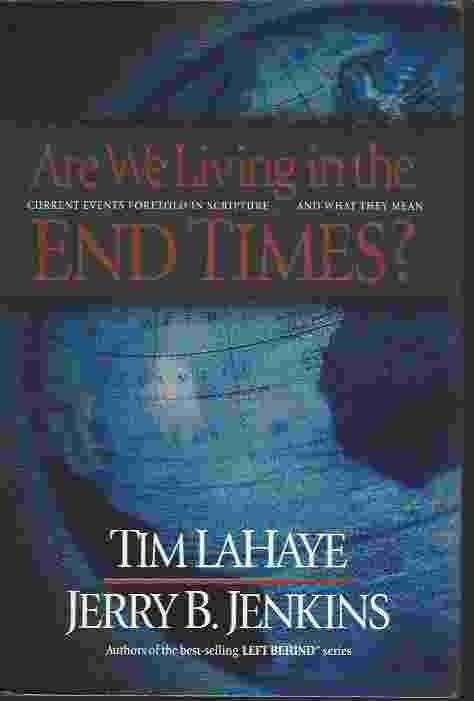 Image for ARE WE LIVING IN THE END TIMES?