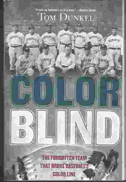 Image for COLOR BLIND The Forgotten Team That Broke Baseball's Color Line