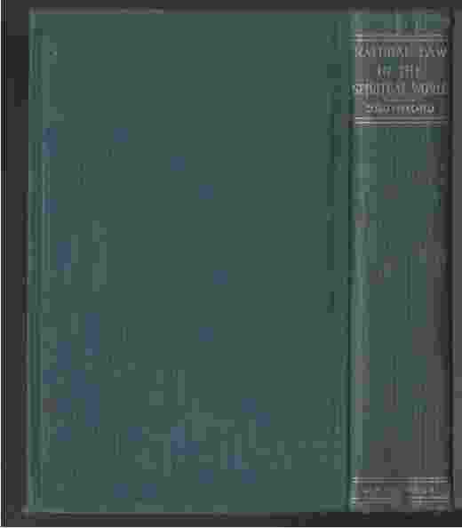 NATURAL LAW IN THE SPIRITUAL WORLD Image for NATURAL LAW IN THE SPIRITUAL WORLD