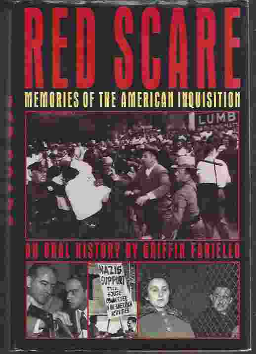 Image for RED SCARE Memories of the American Inquisition : An Oral History