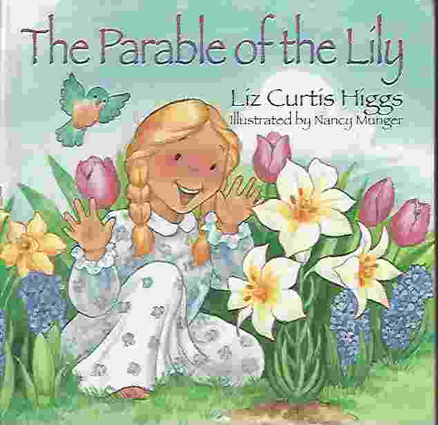 Image for THE PARABLE OF THE LILY