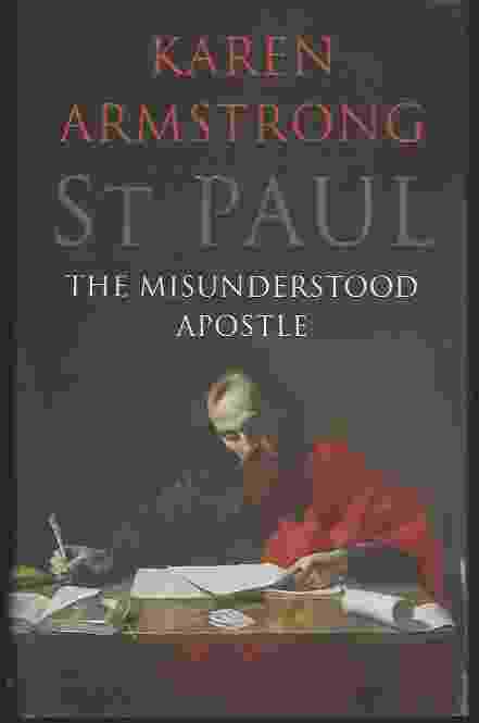 Image for ST PAUL The Apostle We Love to Hate