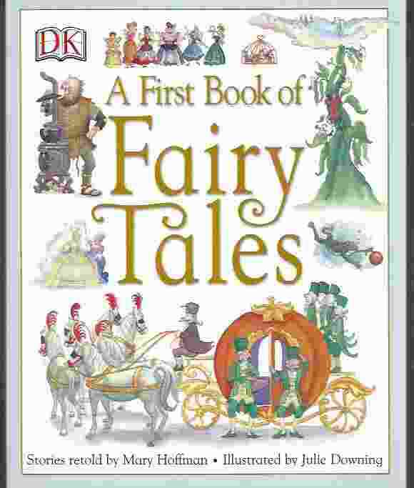 Image for A FIRST BOOK OF FAIRY TALES
