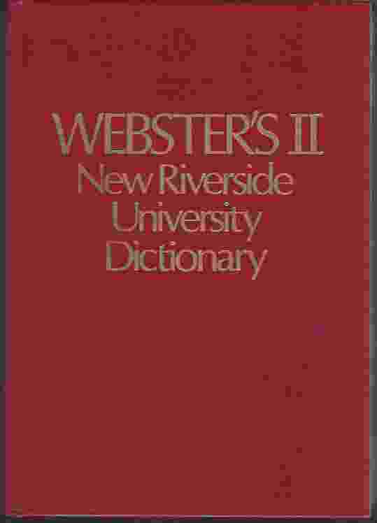 Image for WEBSTER'S II NEW RIVERSIDE UNIVERSITY DICTIONARY