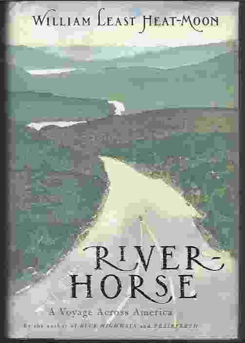 Image for RIVER-HORSE A Voyage Across America