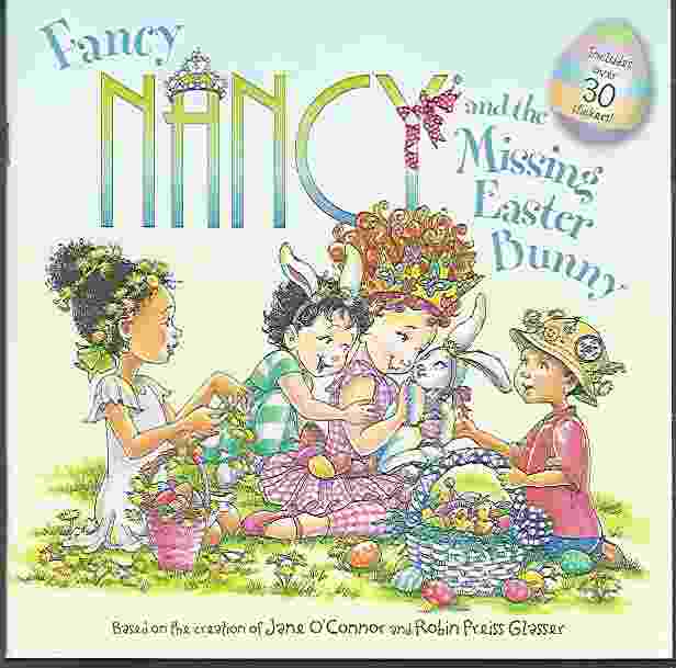 Image for FANCY NANCY AND THE MISSING EASTER BUNNY