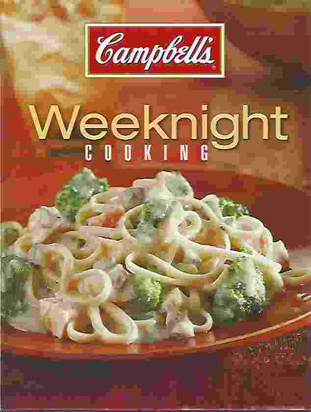 CAMPBELL'S WEEKNIGHT COOKING Image for CAMPBELL'S WEEKNIGHT COOKING
