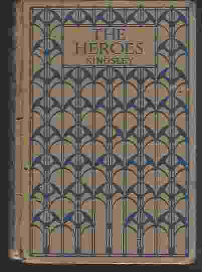 Image for THE HEROES, OR GREEK FAIRY TALES FOR MY CHILDREN