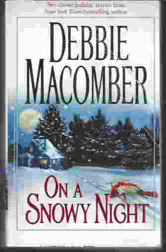 Image for ON A SNOWY NIGHT The Christmas Basket / the Snow Bride