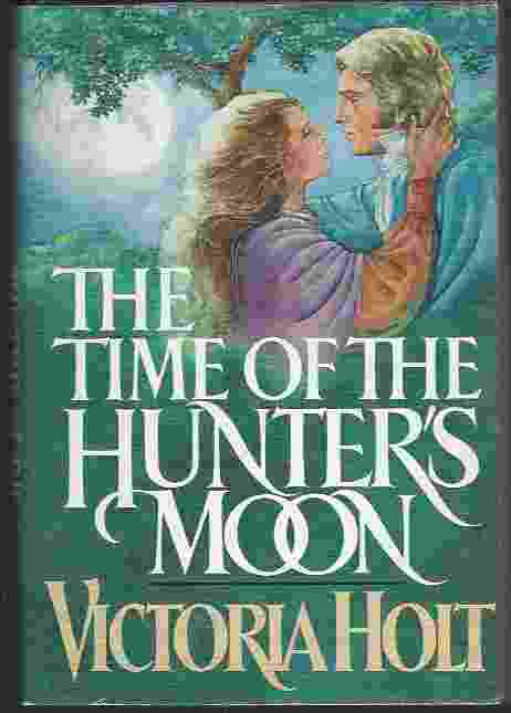Image for THE TIME OF THE HUNTER'S MOON