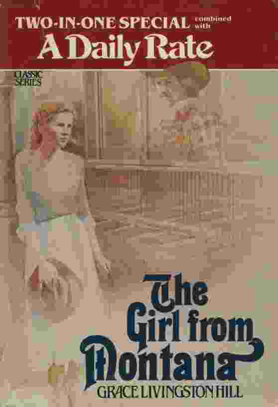 Image for THE GIRL FROM MONTANA / A DAILY RATE Two-In-One Special