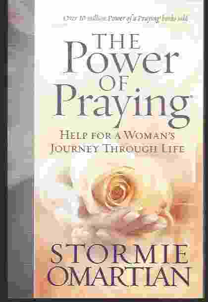 Image for THE POWER OF PRAYING Help for a Woman's Journey Through Life