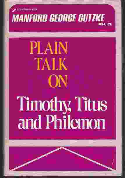 Image for PLAIN TALK ON TIMOTHY, TITUS, AND PHILEMON