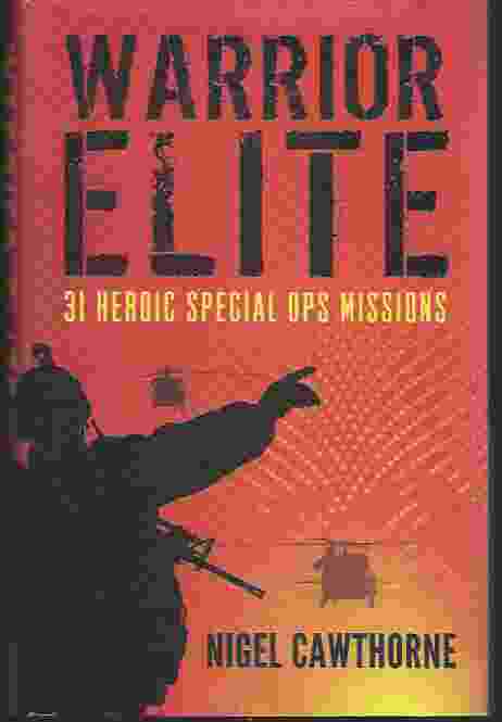 Image for WARRIOR ELITE 31 Heroic Special Ops Missions