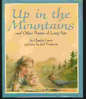 Image for UP IN THE MOUNTAINS AND OTHER POEMS OF LONG AGO