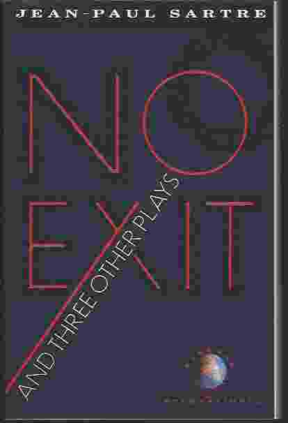 Image for NO EXIT AND THREE OTHER PLAYS
