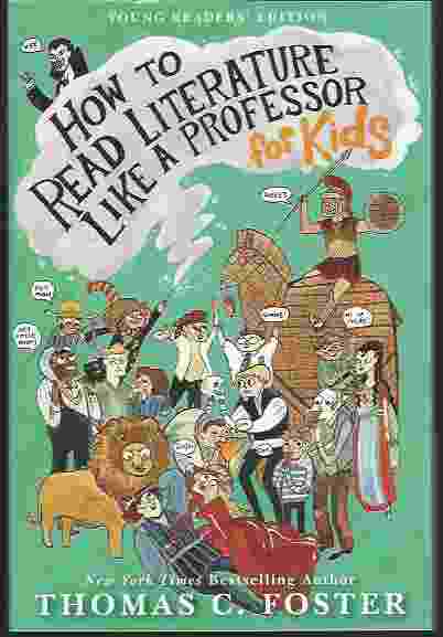 Image for HOW TO READ LITERATURE LIKE A PROFESSOR FOR KIDS
