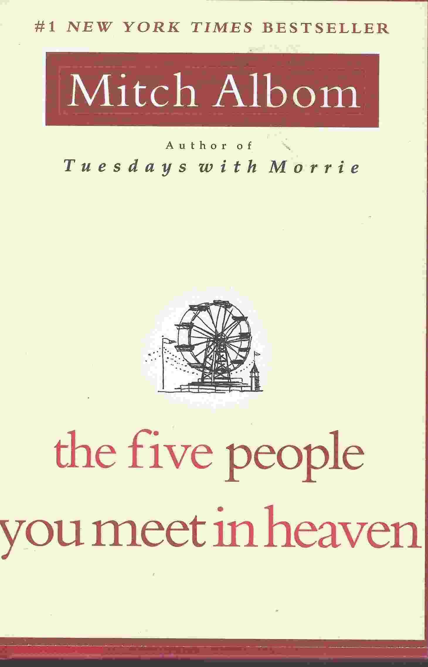 THE FIVE PEOPLE YOU MEET IN HEAVEN Image for THE FIVE PEOPLE YOU MEET IN HEAVEN
