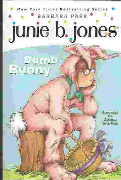 Image for JUNIE B JONES: DUMB BUNNY