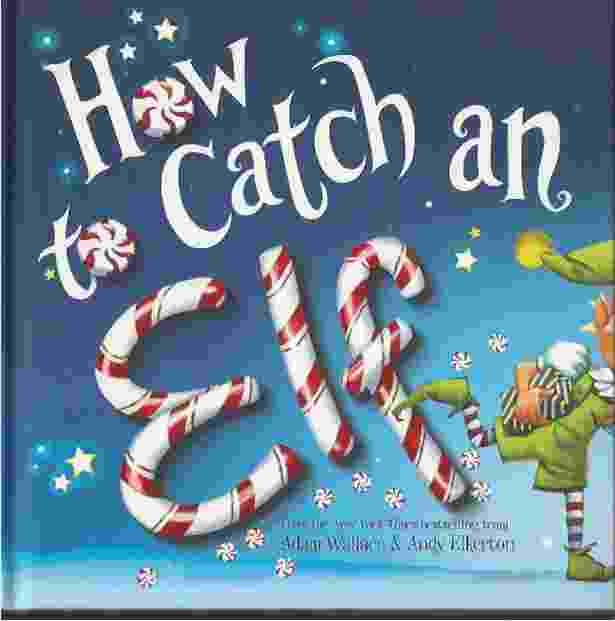 Image for HOW TO CATCH AN ELF