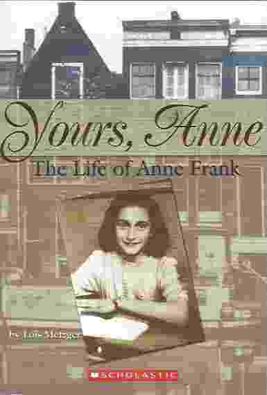 Image for YOURS, ANNE The Life of Anne Frank