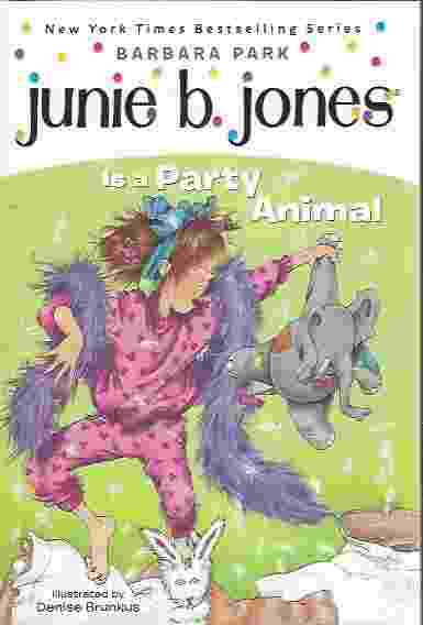 Image for JUNIE B JONES IS A PARTY ANIMAL